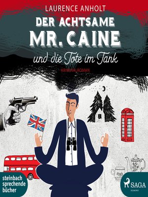 cover image of Der achtsame Mr. Caine und die Tote im Tank